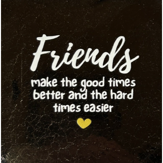 Yett Agenturen Tegeltje - Friends make the good times better...