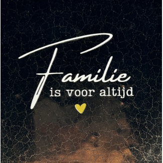 Yett Agenturen Tegeltje - Familie is voor altijd
