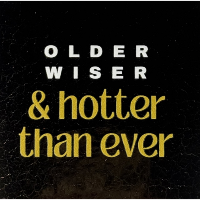 Tegeltje - Older wiser & hotter than ever