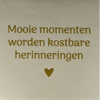 Yett Agenturen Tegeltje - Mooie momenten worden kostbare herinneringen