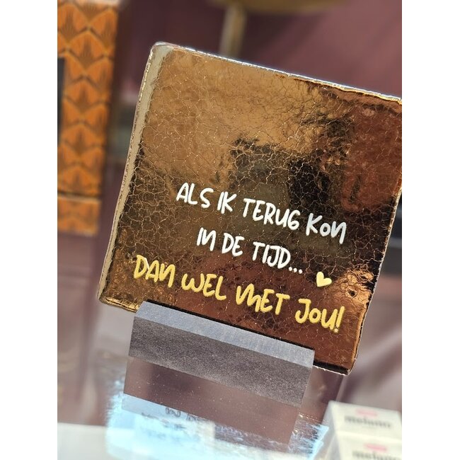 Tegeltje - Als ik terug kon in de tijd...