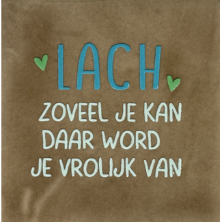 Yett Agenturen Tegeltje - Lach zoveel je kan daar word je vrolijk van