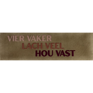 Yett Agenturen Do Tegeltje - Vier vaker lach veel hou vast