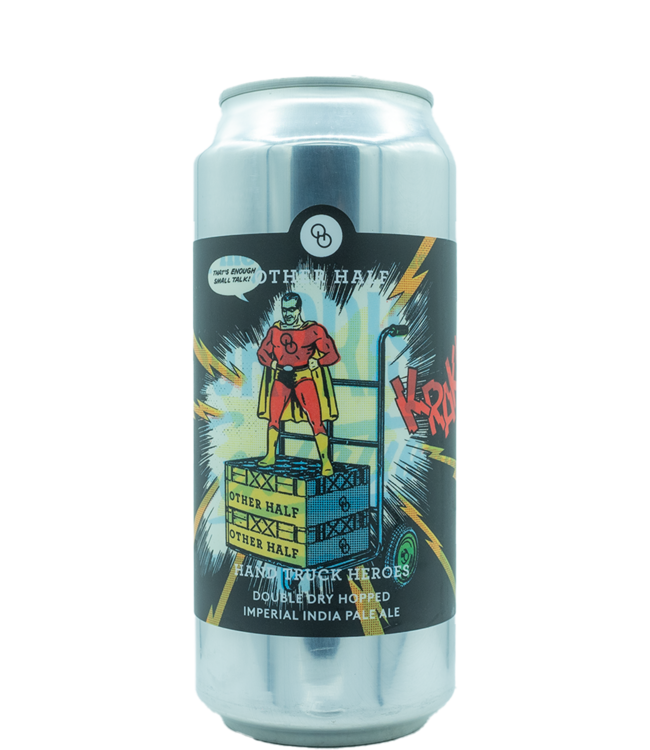Other Half Hand Truck Heroes
