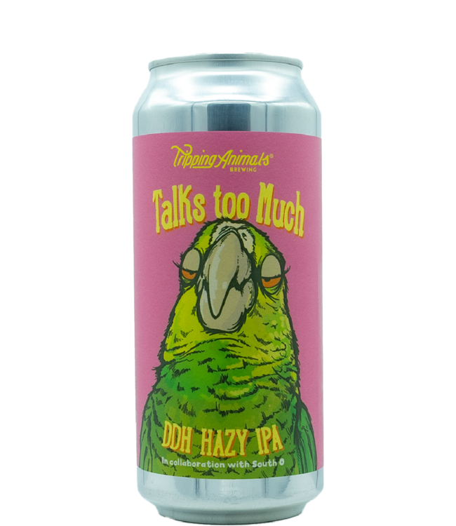 Tripping Animals Talks Too Much (South O Brewing Collab)