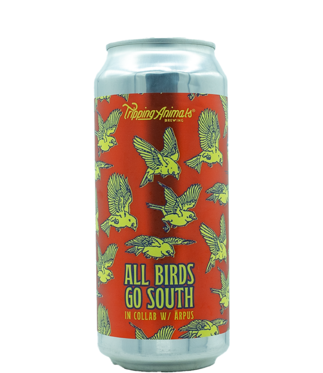 Tripping Animals Brewing Co. All Birds Go South (Arpus collab)