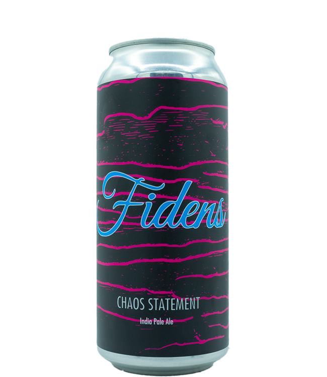 Fidens Brewing Co. Chaos Statement