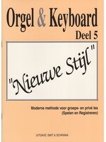Orgel en Keyboard Orgel & Keyboard ”Nieuwe Stijl” Deel 5