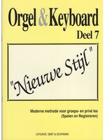 Orgel en Keyboard Orgel en Keyboard Orgel & Keyboard ”Nieuwe Stijl” Deel 7