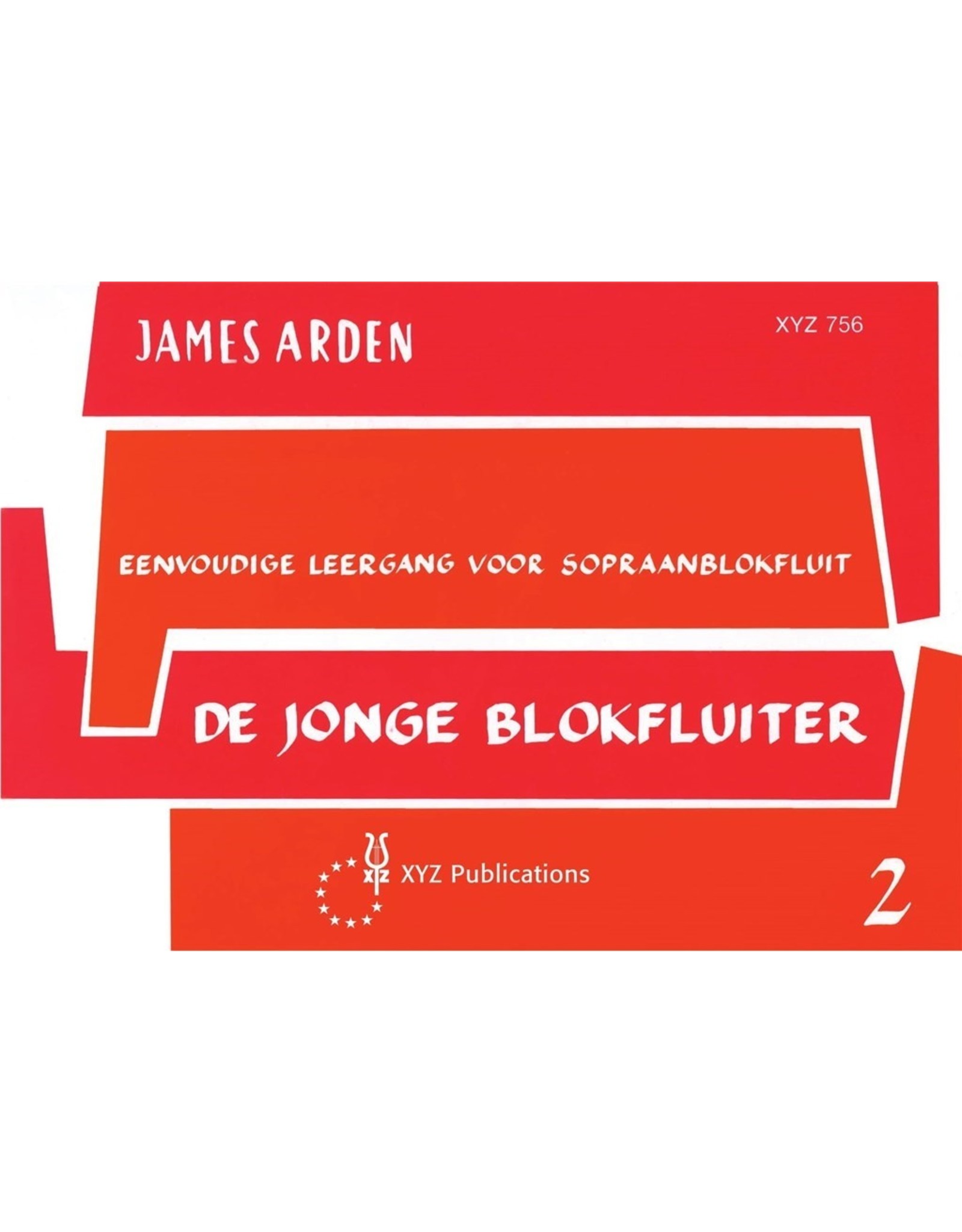 James Arden DE JONGE BLOKFLUITER 2