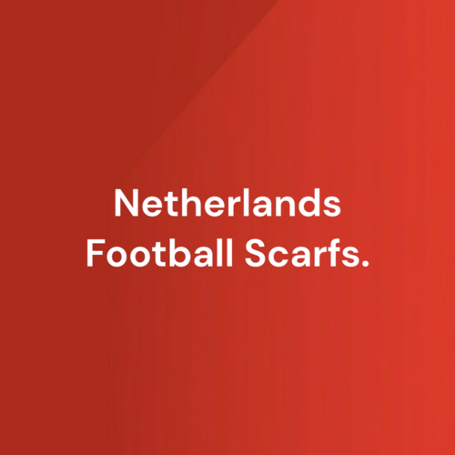 Een groot aanbod voetbalsjaals uit Nederland