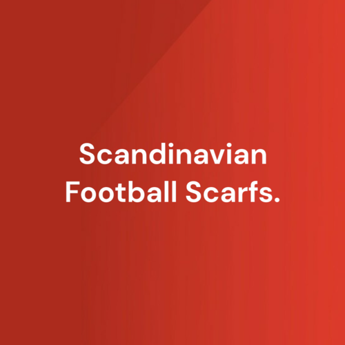 Eine große Auswahl an Fußballschals aus Skandinavien