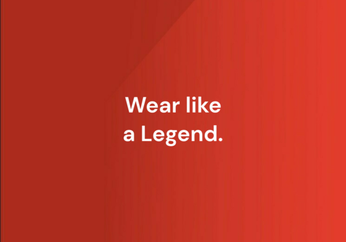 Wear like a legend