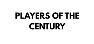 Players of the Century