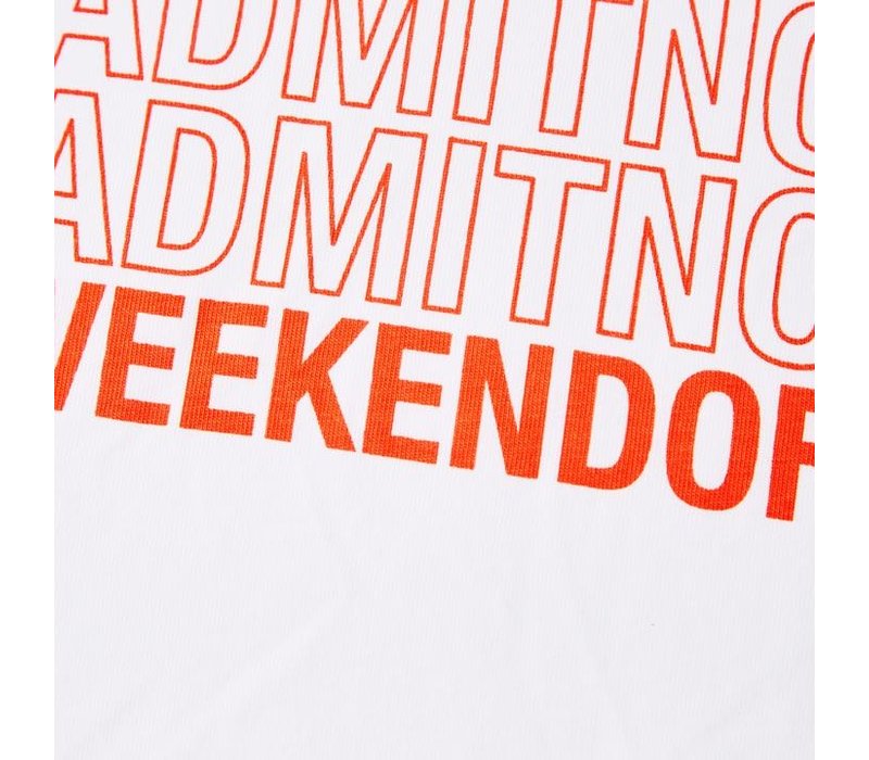 Weekend Offender Admit Nothing t-shirt White