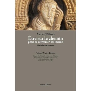 Être sur le chemin pour se retrouver soi-même | Andrée Willems