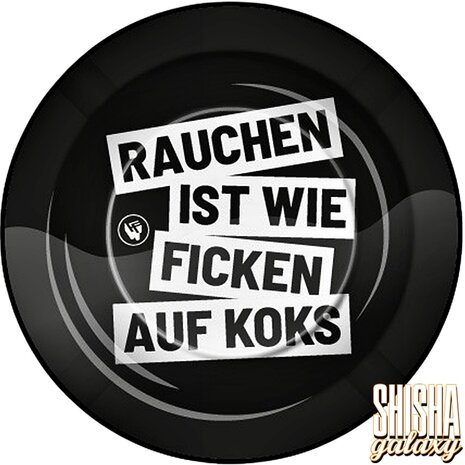 Fire Flow Fire Flow - Metall - "Rauchen ist wie.." - Aschenbecher - Ø 14 cm