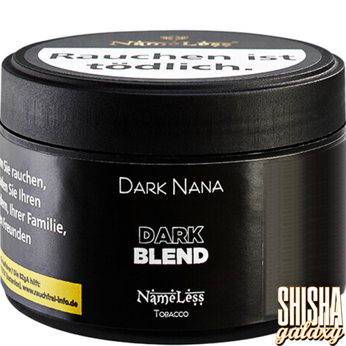 NameLess Dark Nana "Dark Blend" (25g) - Shisha Tabak