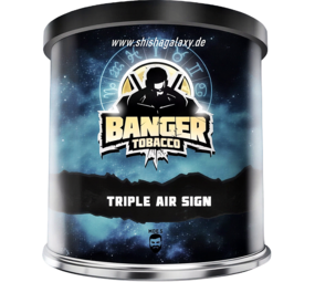 Banger Triple Air Sign (200g) - Shisha Tabak Banger Triple Air Sign (200g) - Shisha Tabak