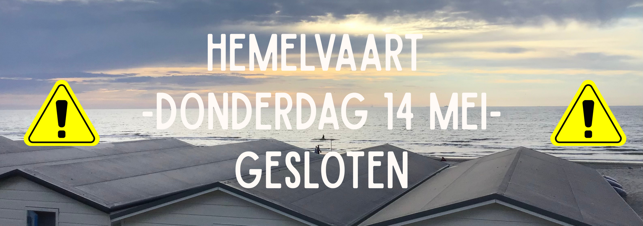 gesloten op 14 mei