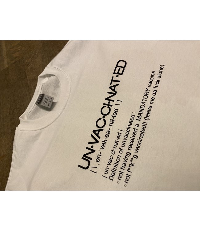 Dope On Cotton un·​vac·​ci·​nat·​ed T-shirt
