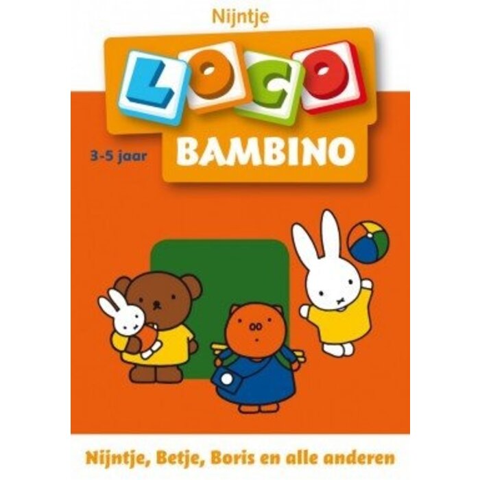 Loco Nijntje, Betje, Boris en alle anderen (bambino)