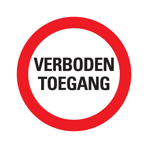 Pickup Bord rond 300 mm Verboden toegang