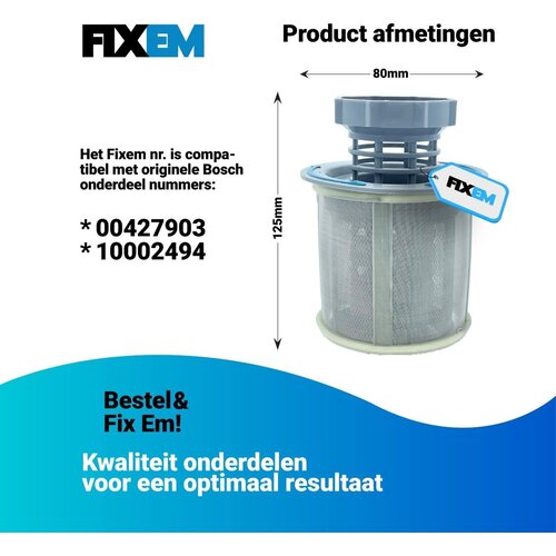 Fixem Fixem - Filter microfilter zeef vaatwasser vaatwasmachine - geschikt voor Bosch Siemens - 00427903 - 10002494