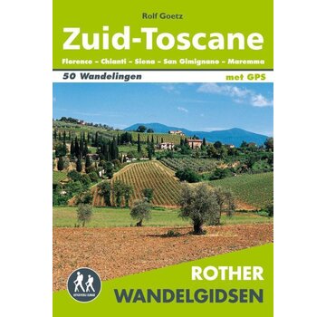 Rother Wandelgidsen - Zuid-Toscane