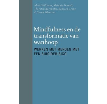 Mindfulness en de transformatie van wanhoop