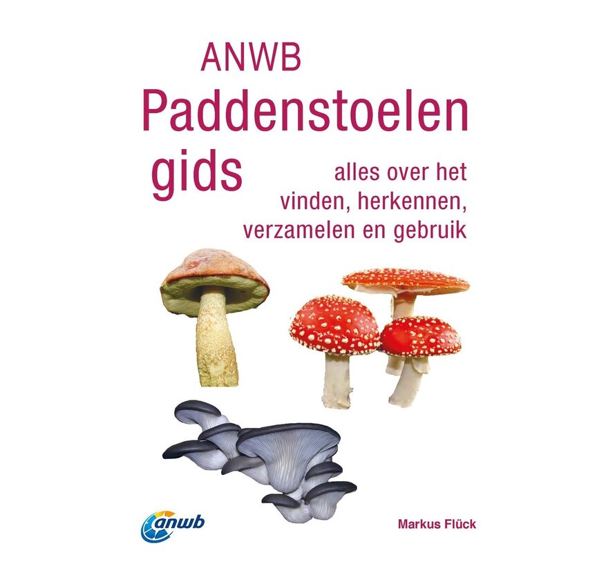 ANWB natuurgidsen - ANWB Paddenstoelengids