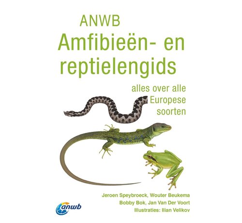 ANWB ANWB natuurgidsen - ANWB Amfibie‘n- en reptielengids