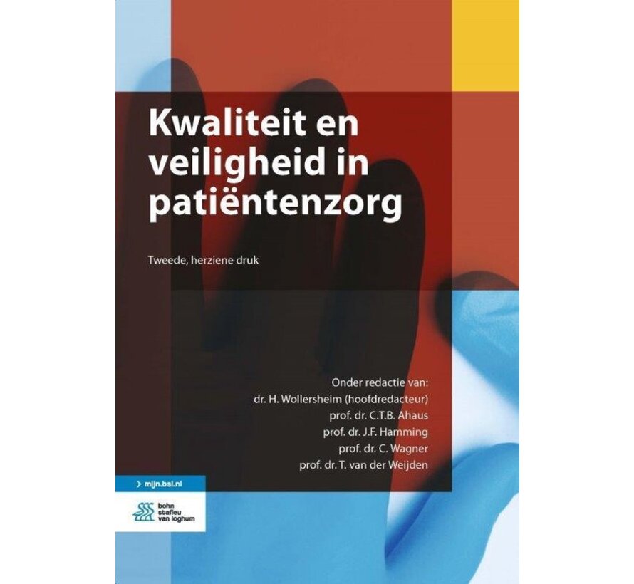 Kwaliteit en veiligheid in patiëntenzorg