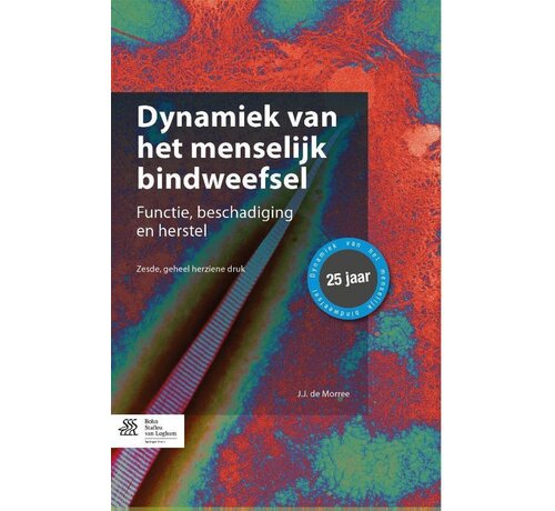 Dynamiek van het menselijk bindweefsel - EAN 9789036804523