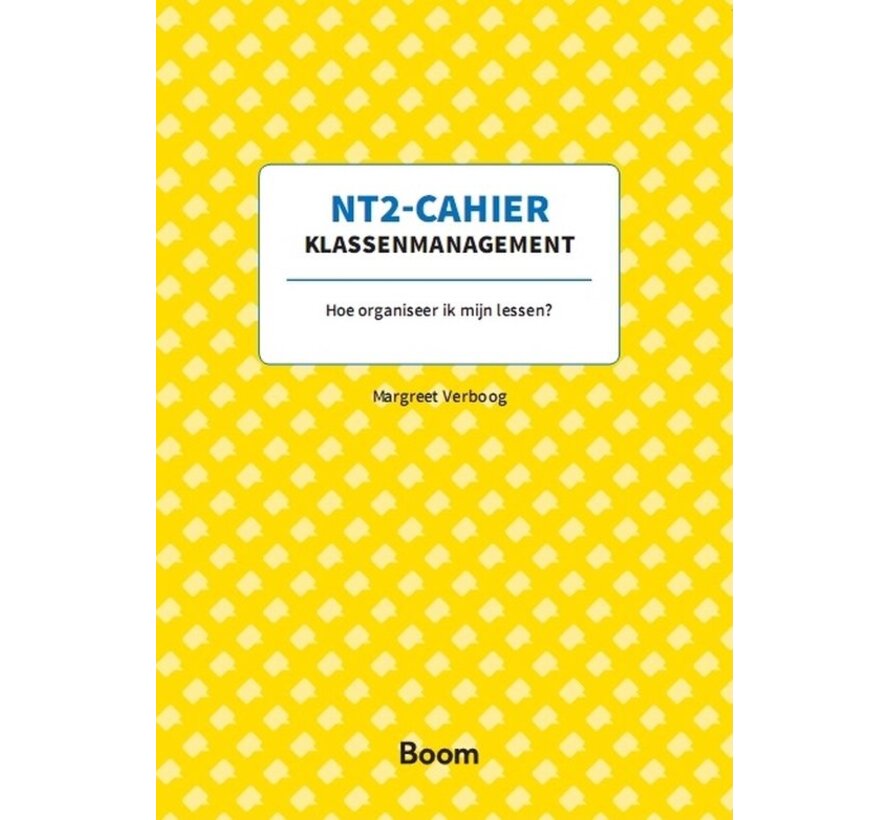 NT2-Cahier Klassenmanagement – Margreet Verboog