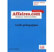 Affaires.com B2–C1 3e Editie – Guide pédagogique