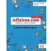 Affaires.com B2–C1 3e Editie – Cahier d’activités
