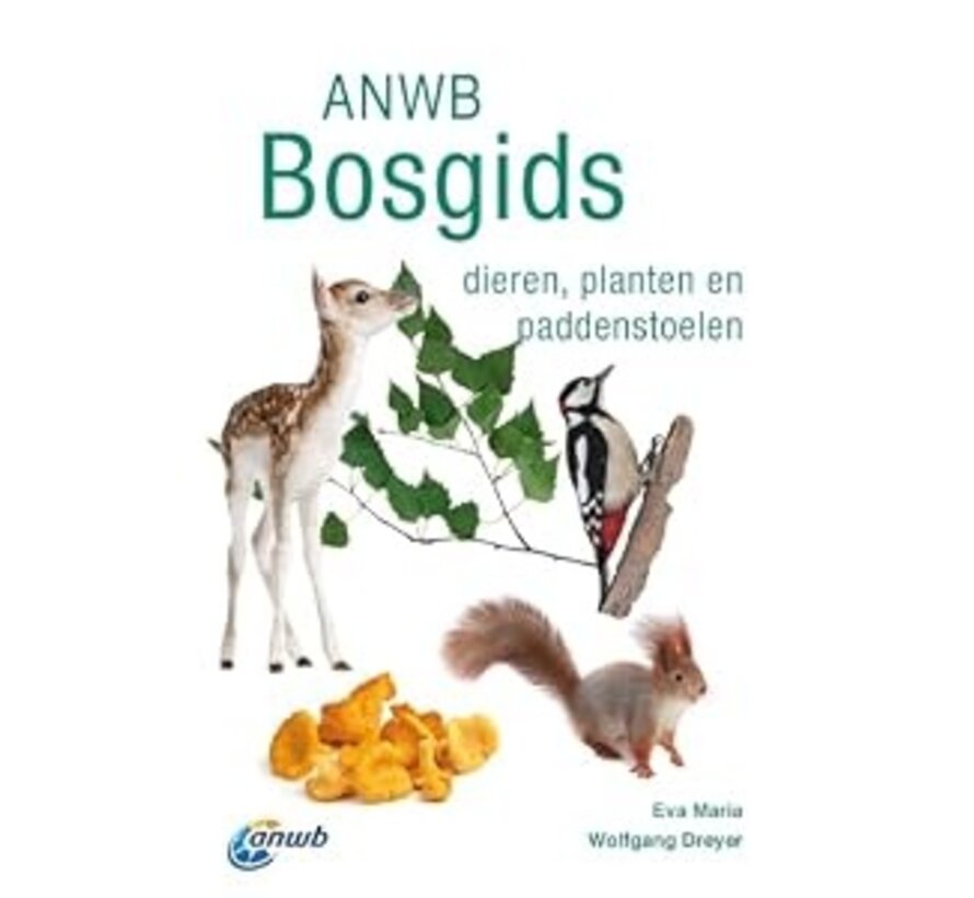 ANWB Bosgids 2021 – 550 Dieren, Planten en Paddenstoelen