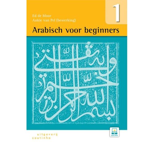 Arabisch voor Beginners Deel 1 – Modern Standaardarabisch