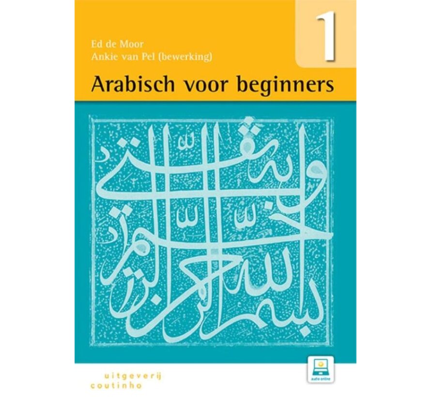 Arabisch voor Beginners Deel 1 – Modern Standaardarabisch