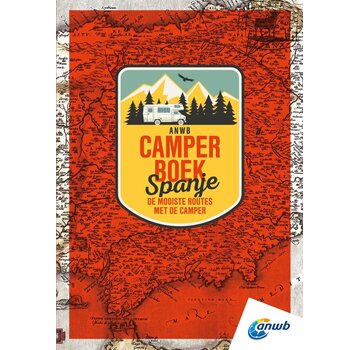 ANWB Camperboek Spanje – 17 Droomroutes en Camperplaatsen