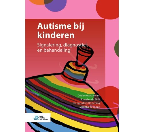 Autisme bij Kinderen – Signalering, Diagnostiek en Behandeling