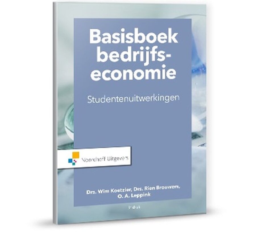 Basisboek Bedrijfseconomie – Studentenuitwerkingen 9e Druk