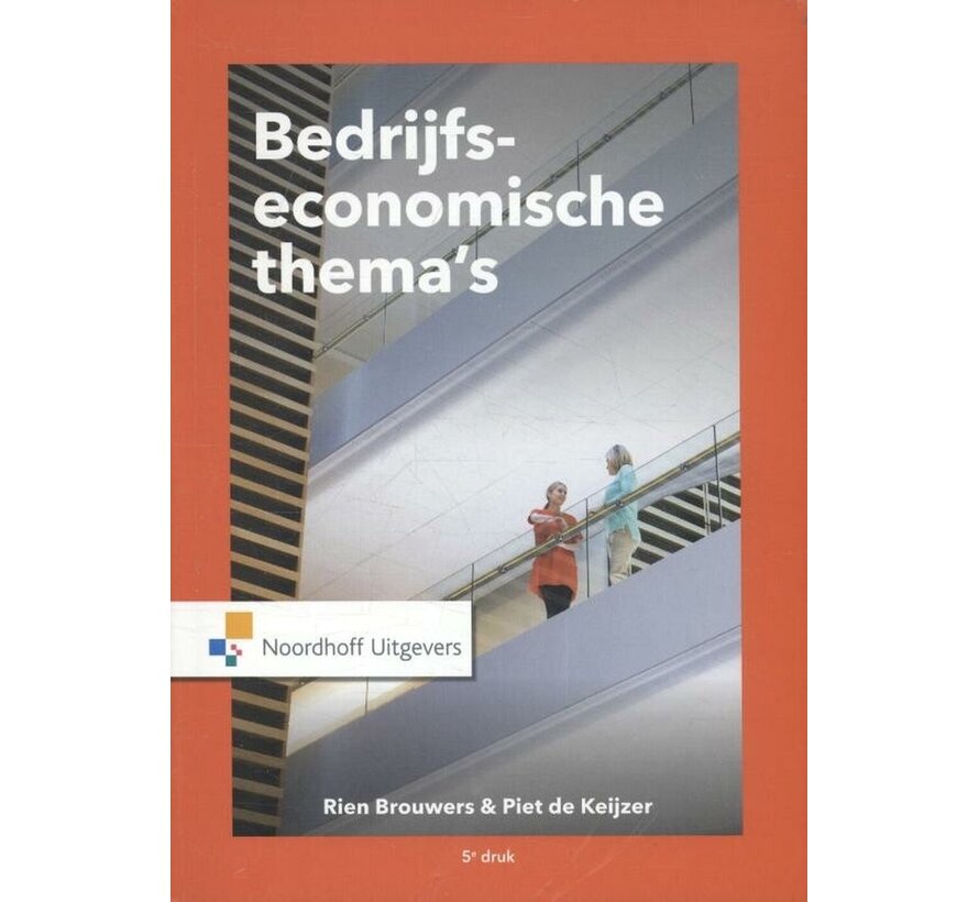 Bedrijfseconomische Thema’s – 5e Druk