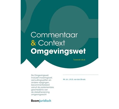 Commentaar & Context Omgevingswet – 2e Druk Hardcover