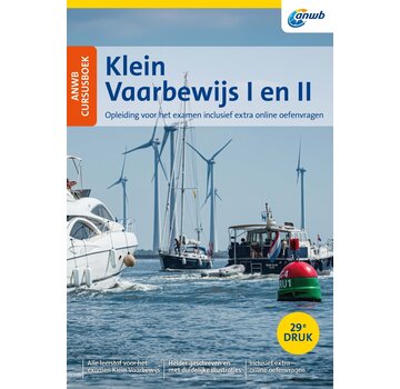 ANWB Cursusboek Klein Vaarbewijs I & II + Online – 29e Druk