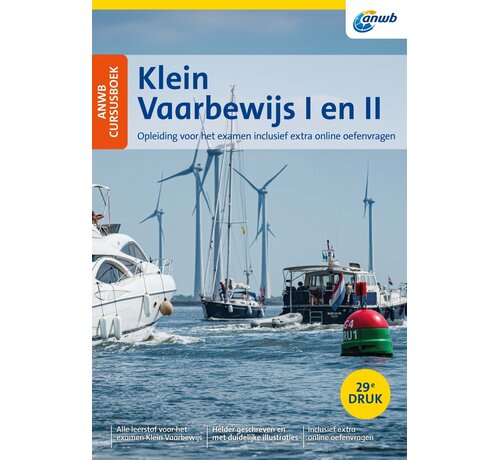 ANWB Cursusboek Klein Vaarbewijs I & II + Online – 29e Druk