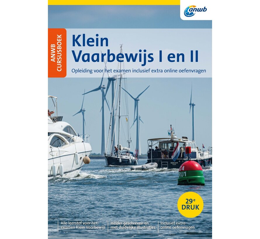 ANWB Cursusboek Klein Vaarbewijs I & II + Online – 29e Druk