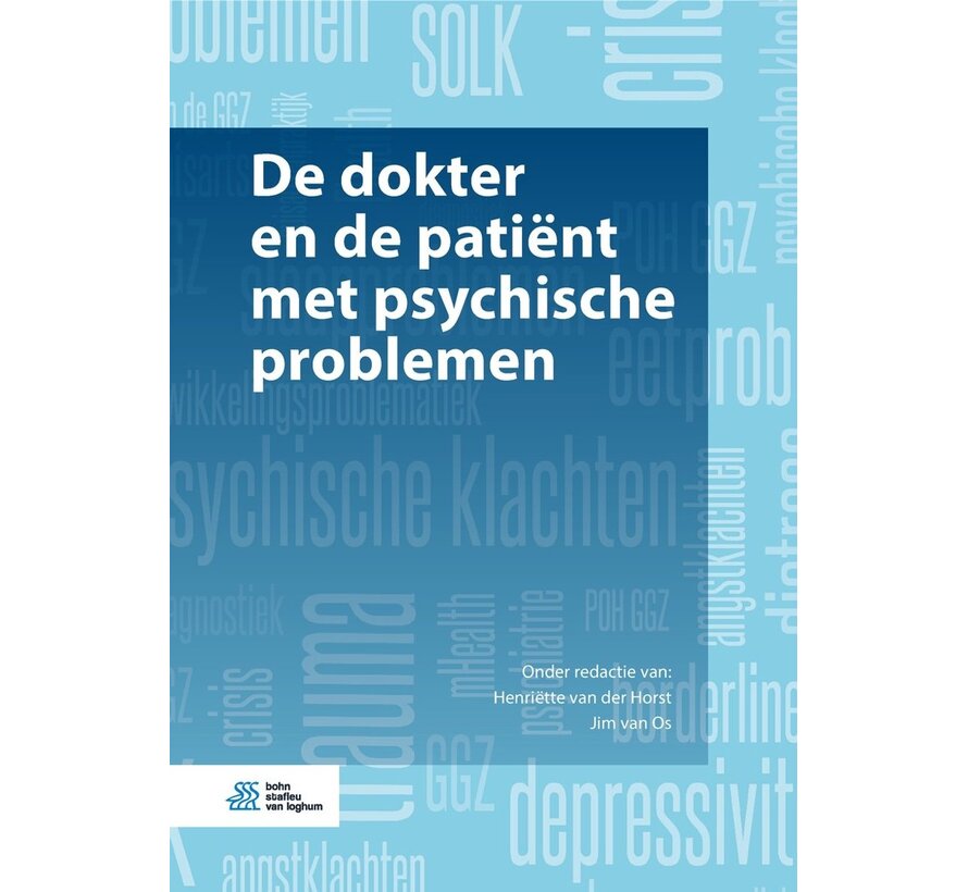 De Dokter en de Patiënt met Psychische Problemen – Hardcover