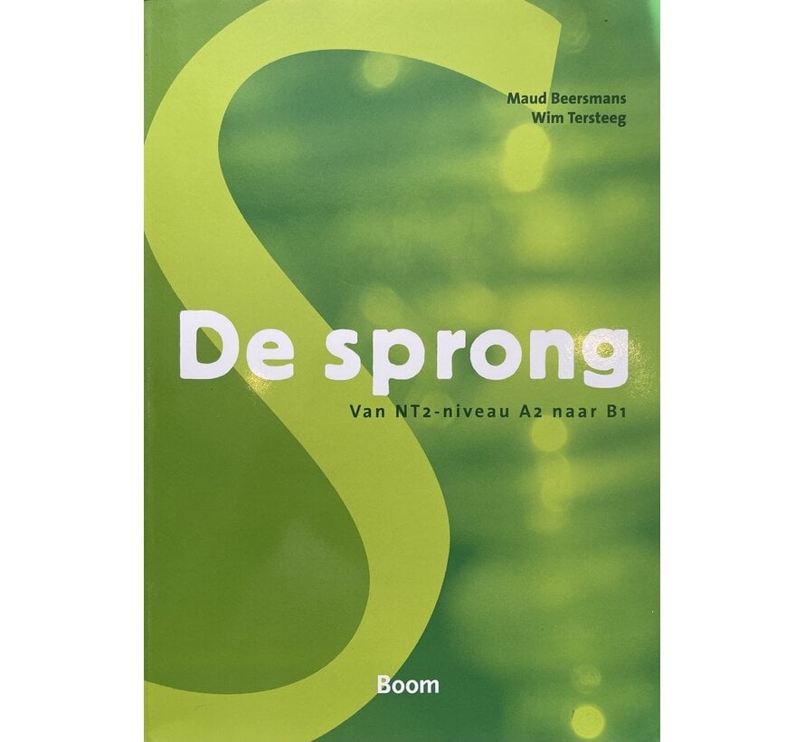 De Sprong – Van NT2-Niveau A2 naar B1 – Oorspronkelijke Editie 2011